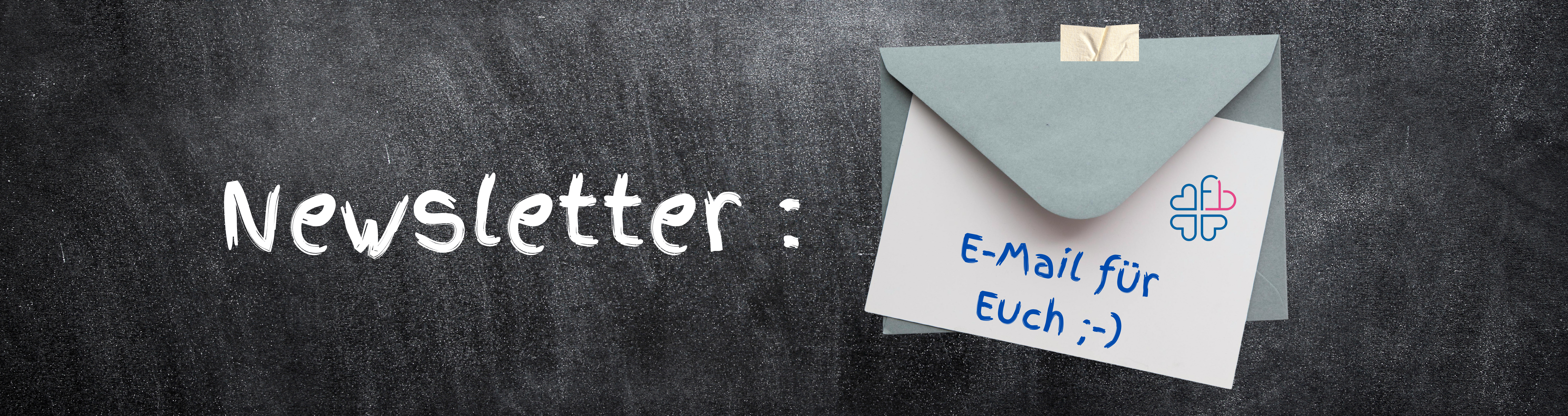 newsletter geschrieben auf einer Tafel